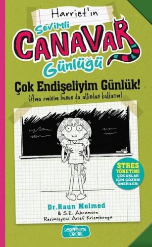 Harriet'ın Sevimli Canavar Günlüğü - Çok Endişeliyim Günlük
