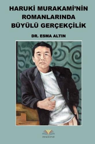 Haruki Murakami'nin Romanlarında Büyülü Gerçekçilik