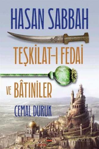 Hasan Sabbah - Teşkilat-ı Fedai ve Batıniler | Kitap Ambarı