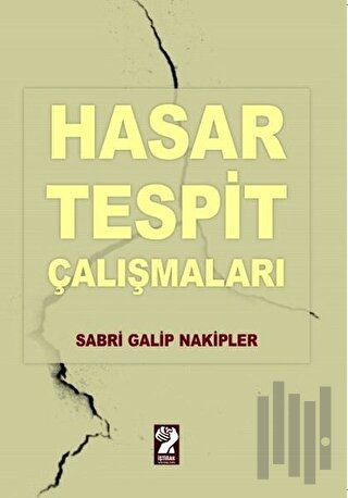 Hasar Tespit Çalışmaları