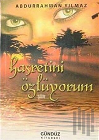 Hasretini Özlüyorum