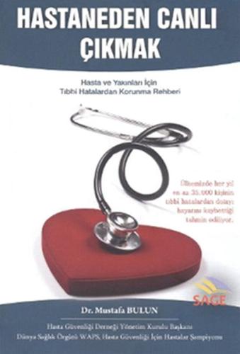Hastaneden Canlı Çıkmak