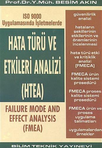 Hata Türü ve Etkileri Analizi (HTEA)ISO 9000 Uygulamasında İşletmelerde