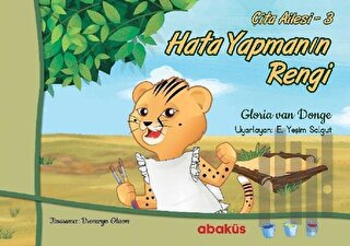 Hata Yapmanın Rengi - Çita Ailesi 3 | Kitap Ambarı