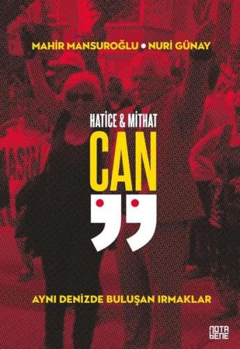 Hatice & Mithat Can - Aynı Denizde Buluşan Irmaklar