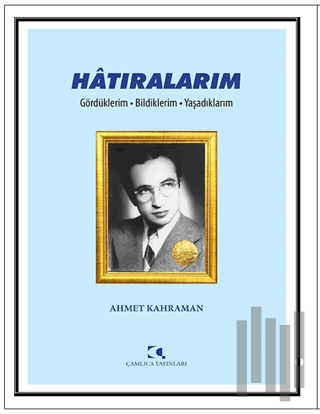 Hatıralarım | Kitap Ambarı