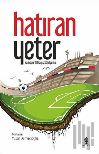Hatıran Yeter | Kitap Ambarı
