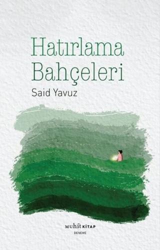 Hatırlama Bahçeleri | Kitap Ambarı
