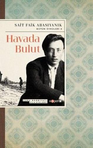 Havada Bulut - Bütün Öyküleri 6