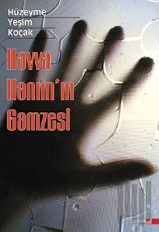 Havva Hanım’ın Gamzesi