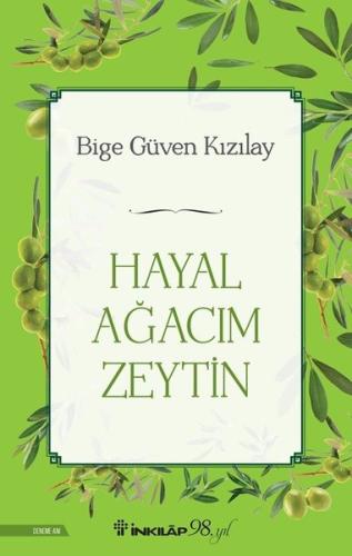 Hayal Ağacım Zeytin | Kitap Ambarı