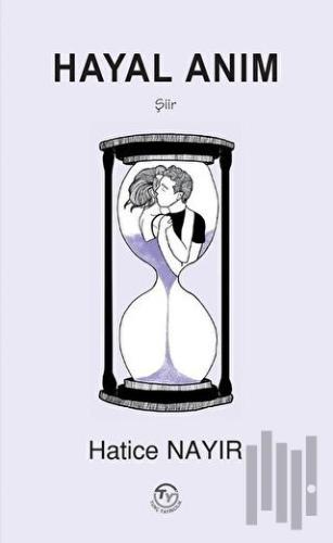 Hayal Anım