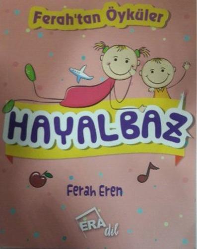 Hayalbaz-Ferah'tan Öyküler