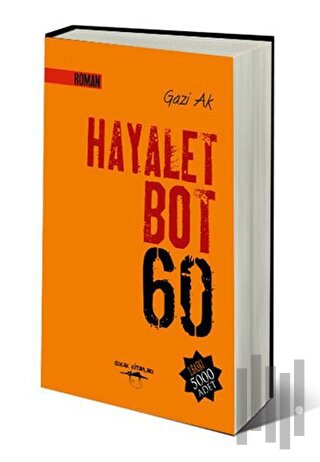 Hayalet Bot 60