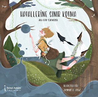 Hayallerine Sınır Koyma