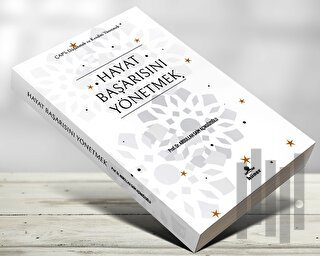 Hayat Başarısını Yönetmek