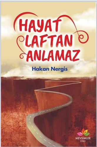 Hayat Laftan Anlamaz | Kitap Ambarı