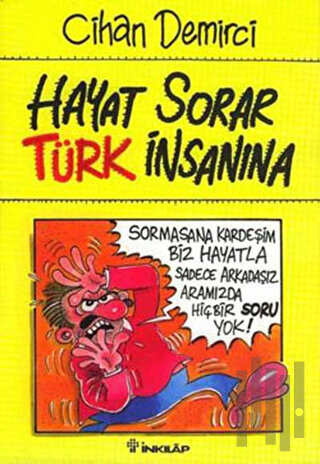 Hayat Sorar Türk İnsanına | Kitap Ambarı
