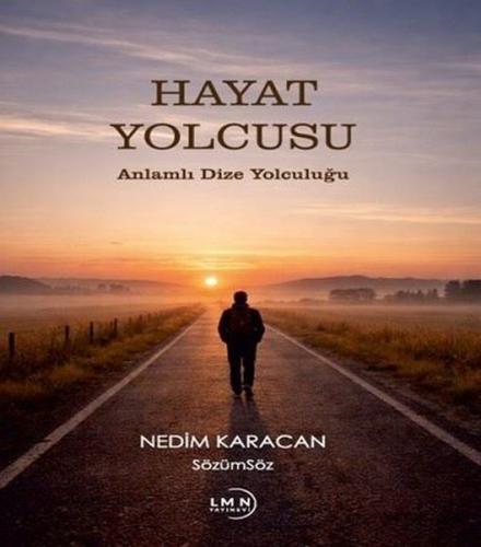 Hayat Yolcusu - Anlamlı Dize Yolculuğu | Kitap Ambarı