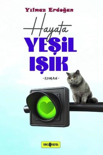 Hayat Yeşil Işık | Kitap Ambarı