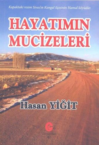Hayatımın Mucizeleri | Kitap Ambarı