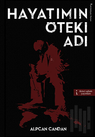 Hayatımın Öteki Adı