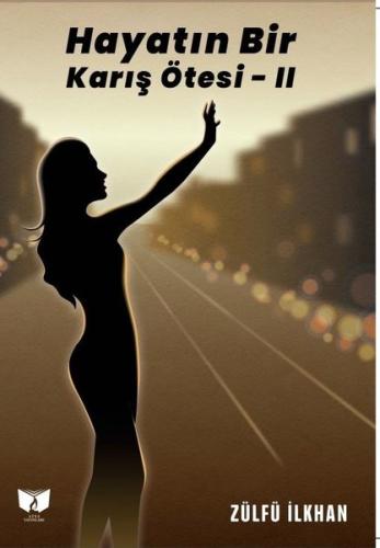 Hayatın Bir Karış Ötesi - 2