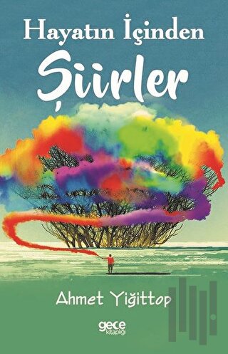 Hayatın İçinden Şiirler