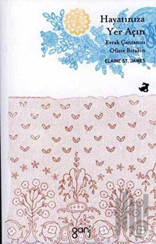 Hayatınıza Yer Açın