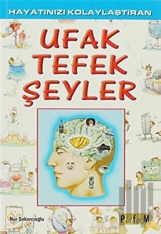 Hayatınızı Kolaylaştıran Ufak Tefek Şeyler