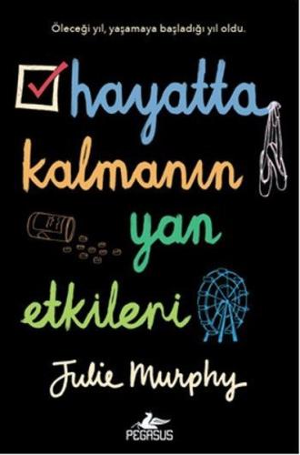 Hayatta Kalmanın Yan Etkileri