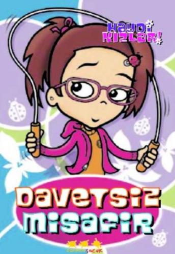 Haydi Kızlar 7 - Davetsiz Misafir