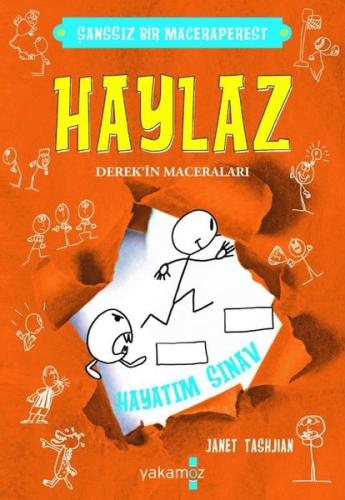 Haylaz Derek'in Maceraları 5 - Hayatım Sınav