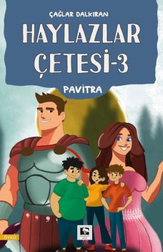 Haylazlar Çetesi-3  Pavitra
