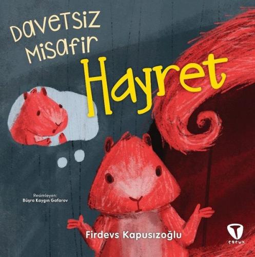 Davetsiz Misafir Hayret | Kitap Ambarı