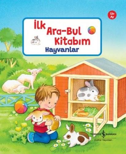 Hayvanlar - İlk Ara- B ul Kitabım 12+Ay (Ciltli) | Kitap Ambarı