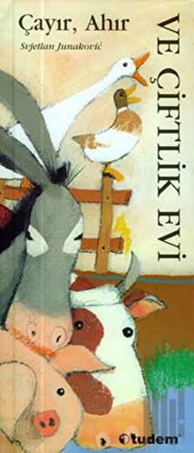 Hayvanlarla Öğreniyorum - Çayır, Ahır ve Çiftlik Evi (Ciltli)