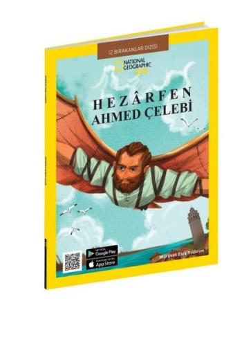 Hezarfen Ahmed Çelebi - National Geographic Kids | Kitap Ambarı