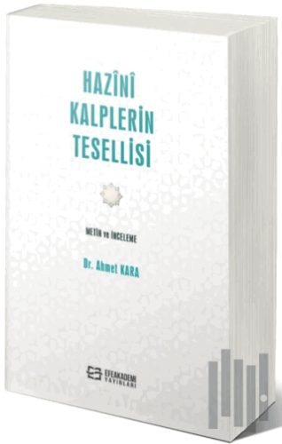 Hazini Kalplerin Tesellisi Metin ve İnceleme | Kitap Ambarı