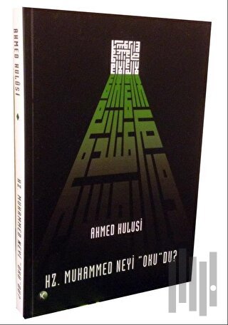 Hazreti Muhammed Neyi Okudu