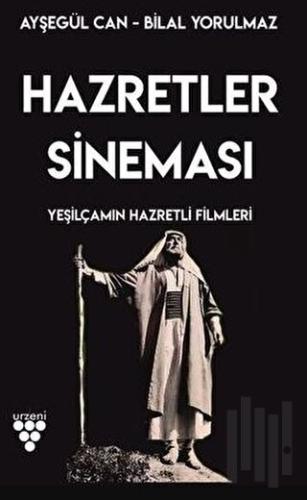 Hazretler Sineması Yeşilçam'ın Hazretli Filmleri | Kitap Ambarı