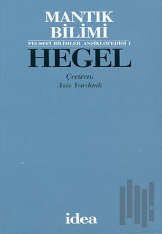 Hegel Mantık Bilimi (Ciltli)