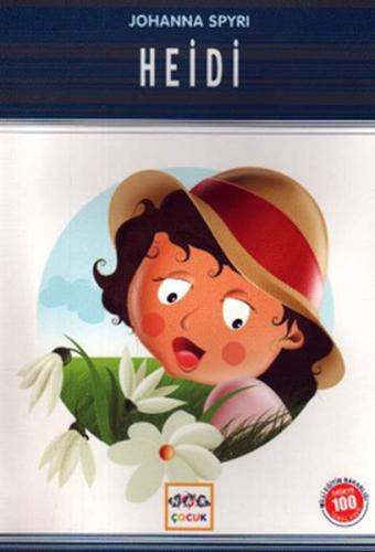 Heidi / 100 Temel Eser | Kitap Ambarı