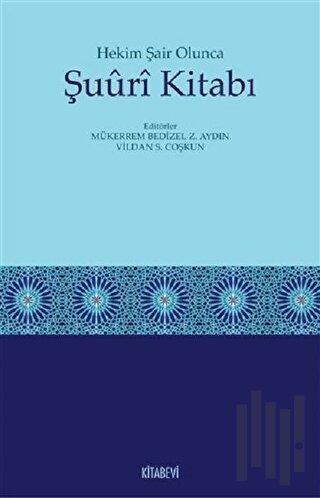 Hekim Şair Olunca Şuuri Kitabı