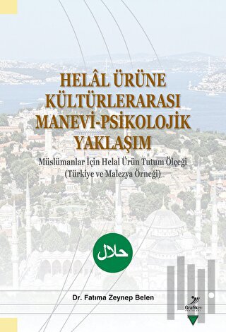 Helal Ürüne Kültürlerarası Manevi-Psikolojik Yaklaşım