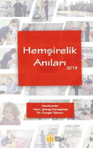 Hemşirelik Anıları 2018 | Kitap Ambarı