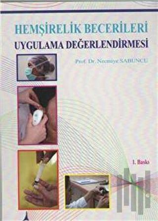 Hemşirelik Becerileri