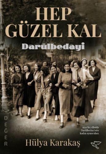 Hep Güzel Kal