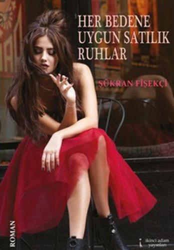 Her Beden Uygun Satılık Ruhlar