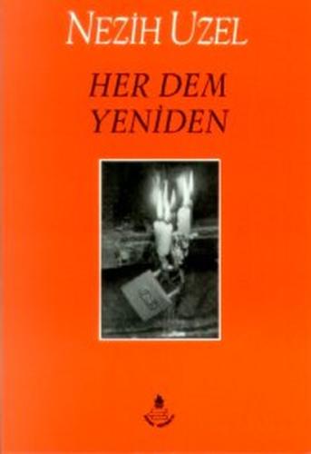 Her Dem Yeniden | Kitap Ambarı